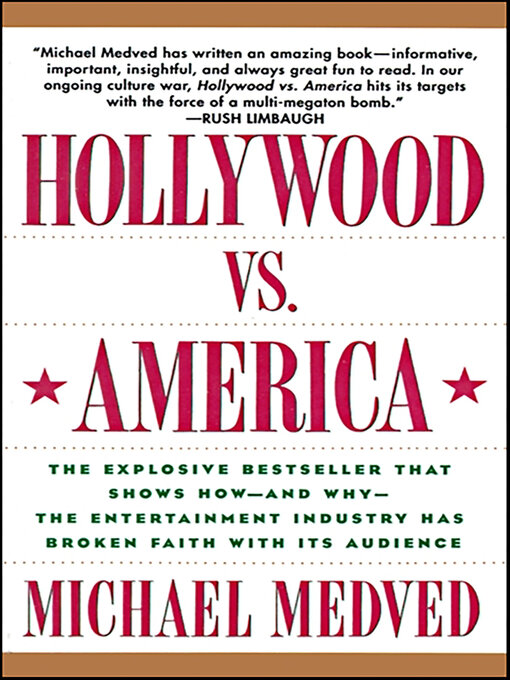 Title details for Hollywood vs. America by Michael Medved - Available